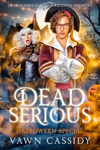 Dead Serious Halloween Special by Vawn Cassidy, MM ghost mystery book cover