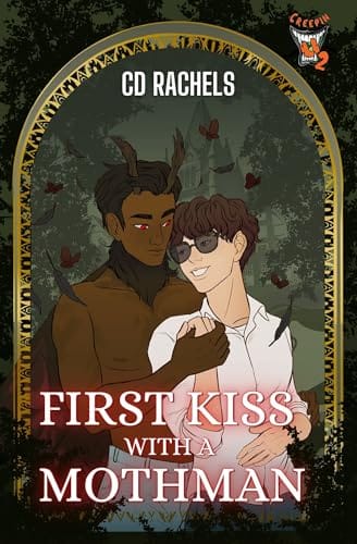 First Kiss with a Mothman by CD Rachels, Creepin U Season 2, MM monster romance book cover