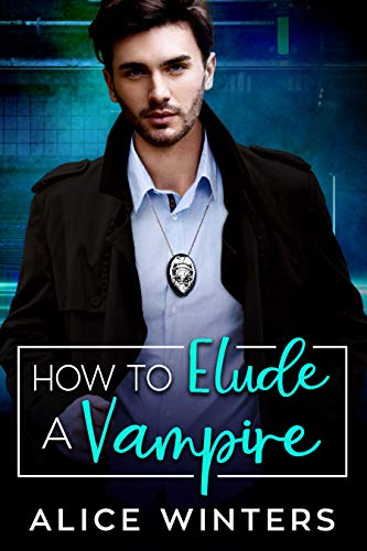 How to Elude a Vampire by Alice Winters, VRC book 2, MM vampire romance book cover