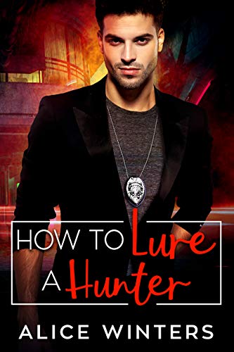 How to Lure a Hunter by Alice Winters, VRC book 3, MM vampire romance book cover