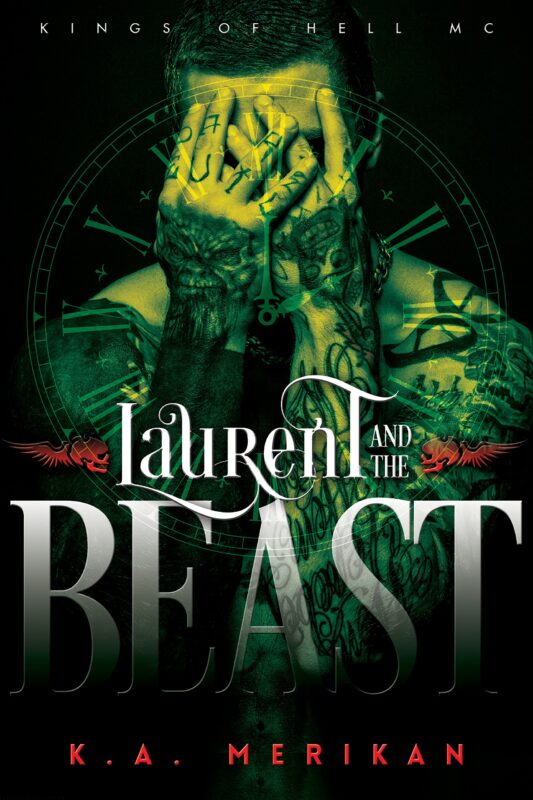 Laurent and the Beast by K.A. Merikan, Kings of Hell MC book 1, MM dark paranormal romance book cover