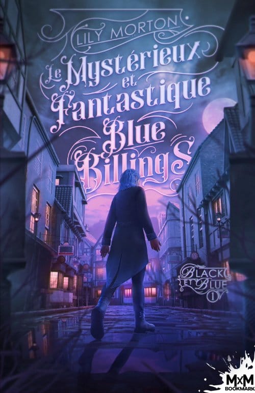 Le mystérieux et fantastique Blue Billings de Lily Morton, romance MM maison hantée