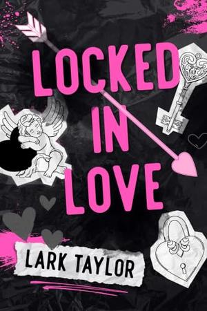 Locked In Love by Lark Taylor, MM vampire and mage romance novella cover