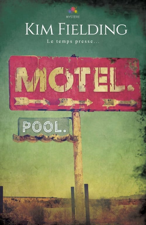 Motel. Pool. de Kim Fielding, romance MM avec un auto-stoppeur fantôme