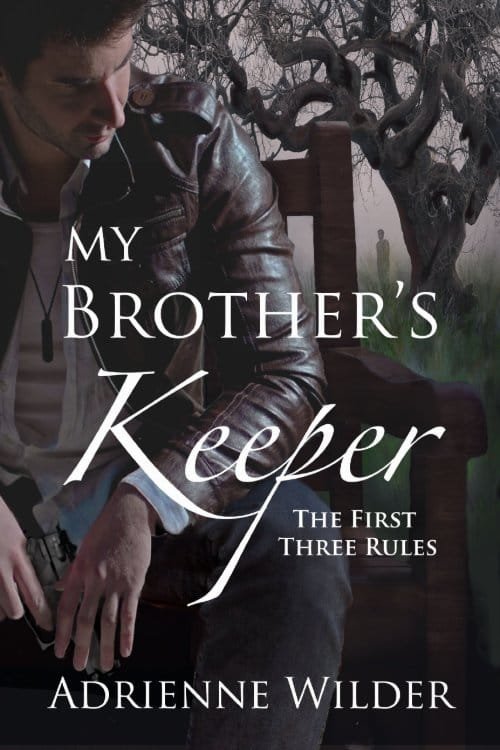 My Brother's Keeper The First Three Rules by Adrienne Wilder, MM friends to lovers paranormal book cover
