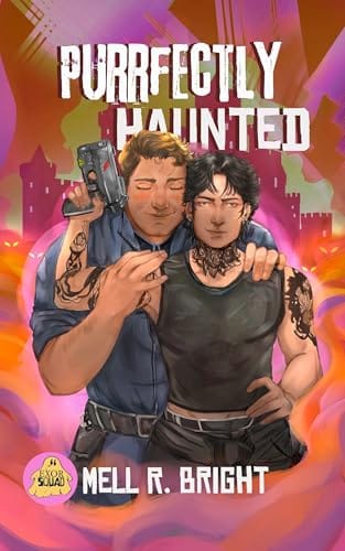 Purrfectly Haunted by Mell R. Bright, ExorSquad, MM paranormal romance book cover