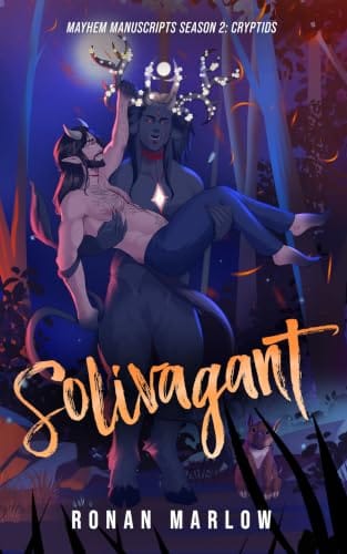 Solivagant by Ronan Marlow, Mayhem Manuscripts Cryptids, MM monster romance book cover