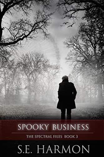 Spooky Business by S.E. Harmon, The Spectral Files book 3, MM ghost romance book cover