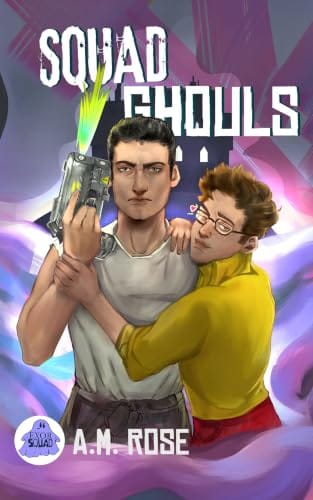 Squad Ghouls by A. M. Rose, ExorSquad, MM paranormal romance book cover