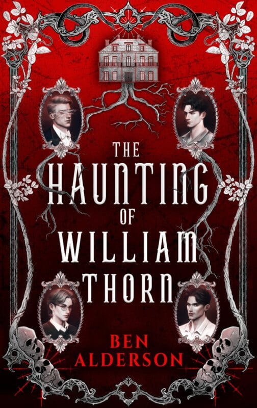 The Haunting of William Thorn by Ben Alderson, gothic MM ghost romance book cover