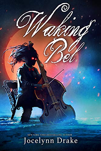 Waking Bel by Jocelynn Drake, Lords of Discord book 3, MM vampire romance book cover