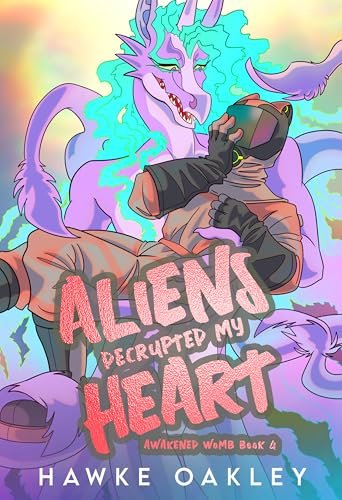 Aliens Decrypted My Heart by Hawke Oakley, MM alien romance book cover