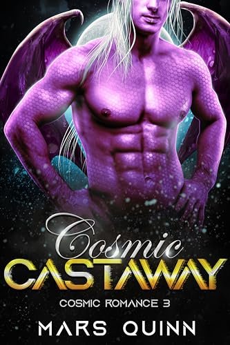 Cosmic Castaway by Mars Quinn, MM alien romance book cover