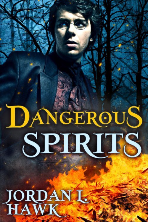 Dangerous Spirits by Jordan L. Hawk, MM office romance book cover