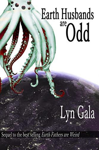 Earth Husbands Are Odd by Lyn Gala, MM alien romance book cover