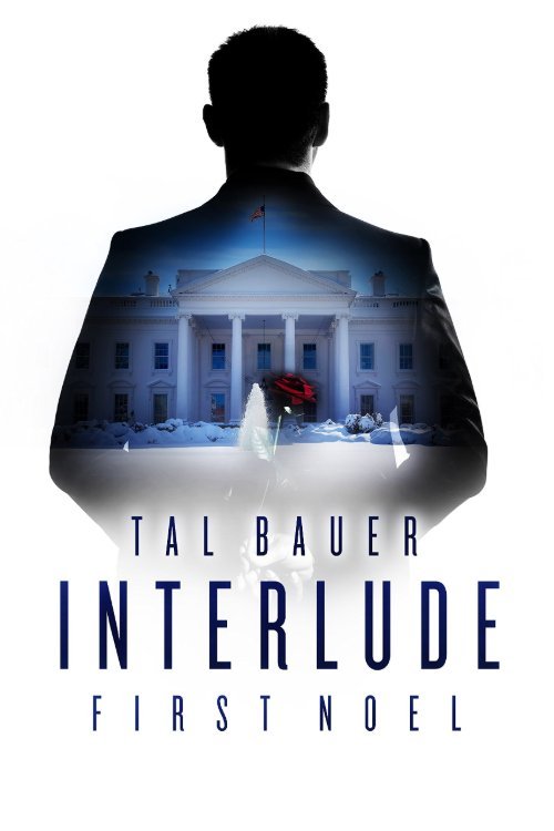 Interlude: First Noel by Tal Bauer, MM office romance book cover