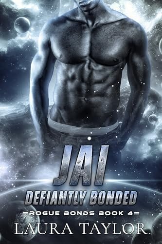 Jai: Defiantly Bonded by Laura Taylor, MM alien romance book cover