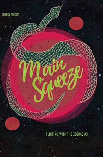 Main Squeeze by Cherry Pickett, MM alien romance book cover