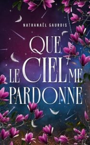 Que le Ciel me pardonne Couverture Que le Ciel me pardonne